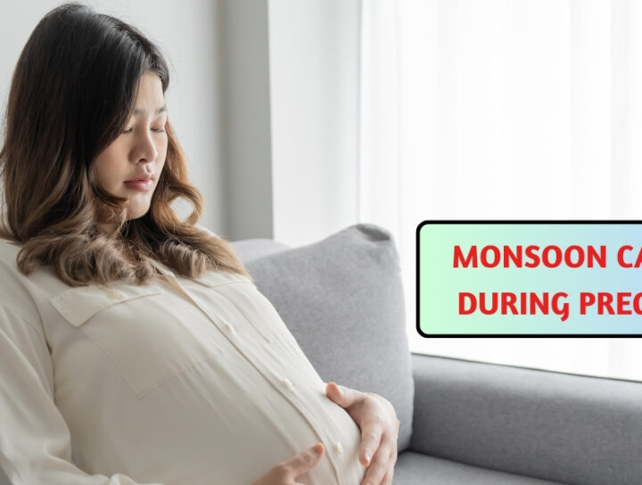 Mansoon Care Tips During Pregnancy