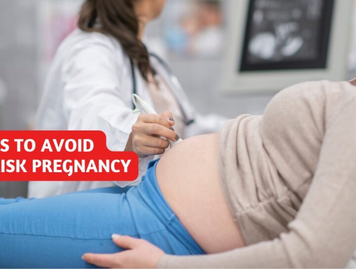 Tips to Avoid High Risk Pregnancy